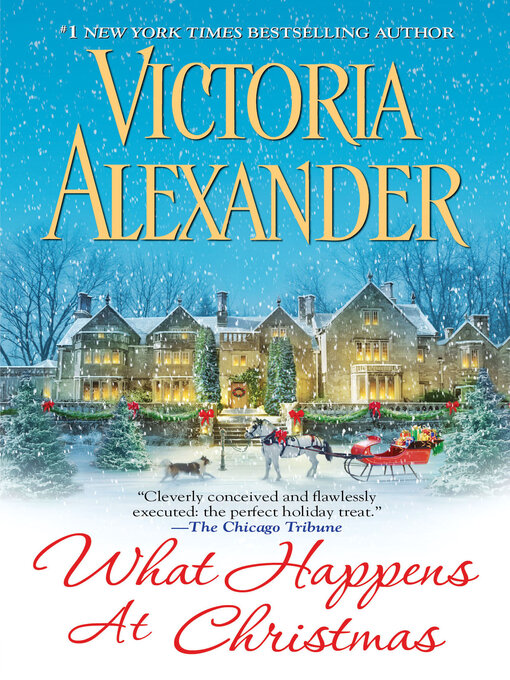 Title details for What Happens At Christmas by Victoria Alexander - Available